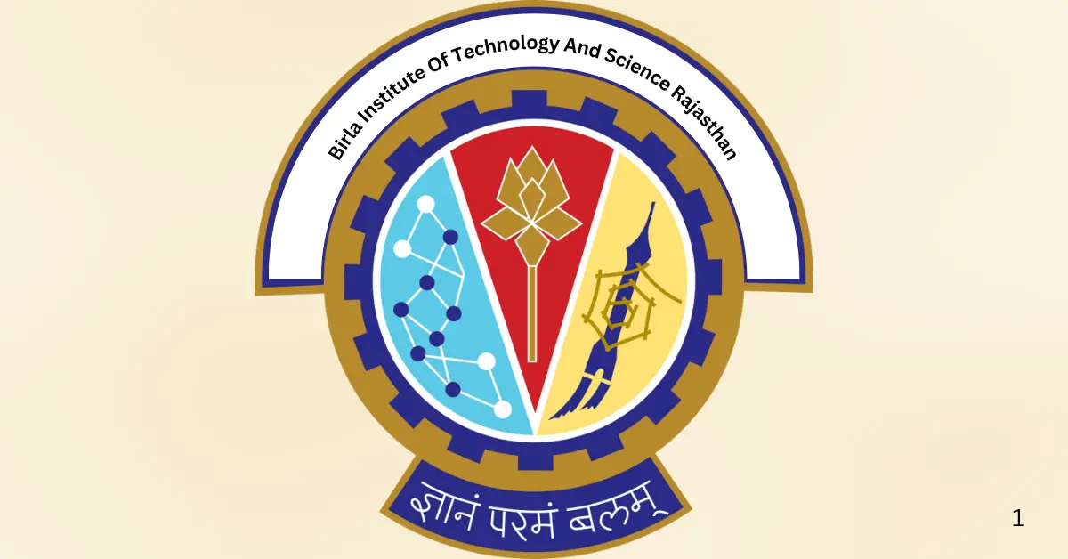 Birla Institute Of Technology And Science Rajasthan