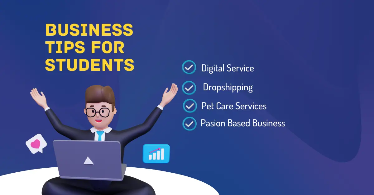 Business Tips For Students