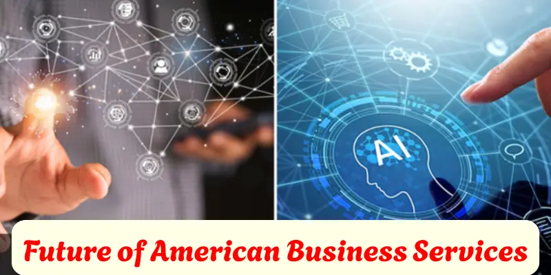 Future of American Business Services