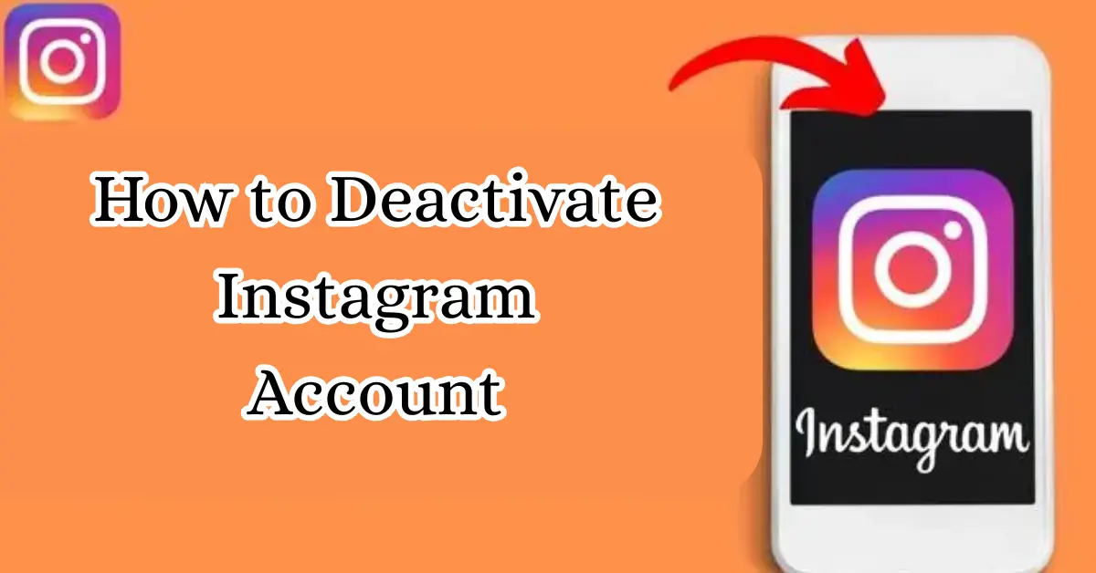 how to deactivates instagram account